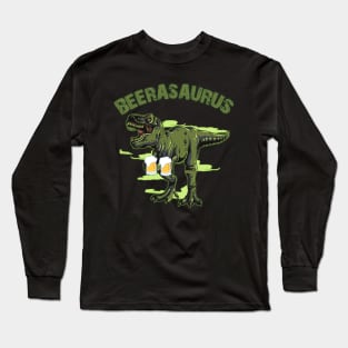 Beerasaurus dinosaur drinking beer Long Sleeve T-Shirt